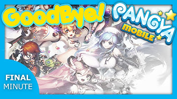 Goodbye Pangya Mobile 「Final Minutes」