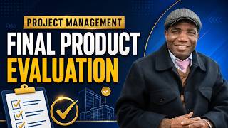 Project Management: Final Product Evaluation
