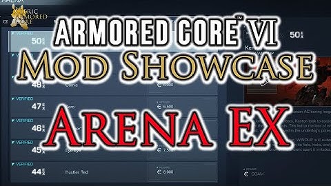 Armored Core 6 Mod Showcase - Arena EX