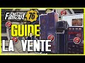 Fallout 76 guide  mes conseils pour vous faire des capsules avec la vente 