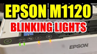 EPSON M1120 BLINKING LIGHTS ERROR PAPER JAM ISSUE | GJR Printer Repair