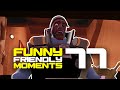 Tf2 funny friendly moments 77