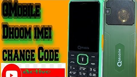 Q Mobile Dhoom imei change code