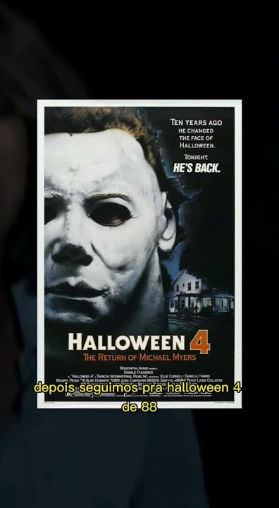 Halloween  Relembre os filmes em ordem cronológica e saiba onde