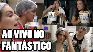 KÉFERA E CHRISTIAN NO FANTÁSTICO, VENDENDO PIPOCA E ASSISTINDO
