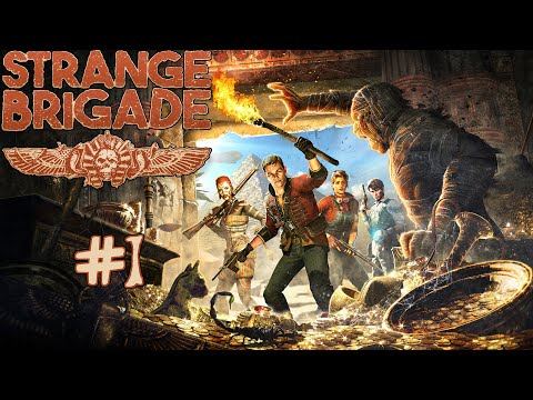Strange Brigade - #Прохождение 1
