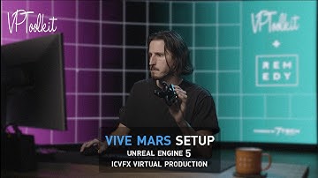 How YOU can set up VIVE Mars Camtrack UE5 ICVFX Virtual Production with VP Toolkit