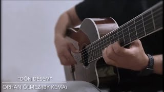 “Dön desem” gitar cover