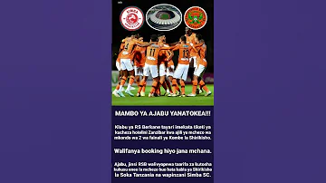 MAMBO YA AJABU RS BERKANE WALIPEWA TAARIFA KABLA YA SIMBA NA TFF WENYEJI JUU YA UWANJA WA MCHEZO 