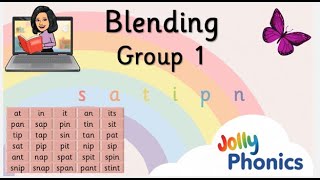 Jolly Phonics Group 1 Blending to Read ( s a t i p n)