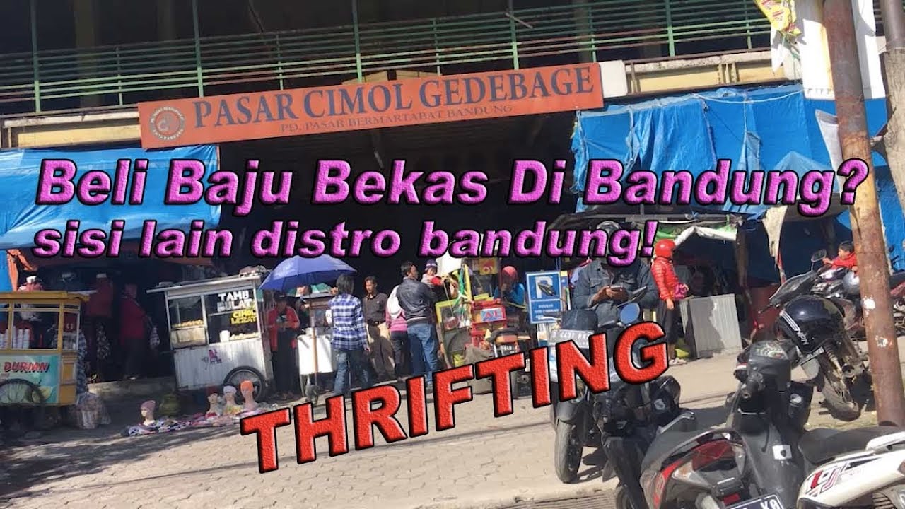  Beli  Baju Bekas  Di  BANDUNG  Kotakembang banyak harta YouTube