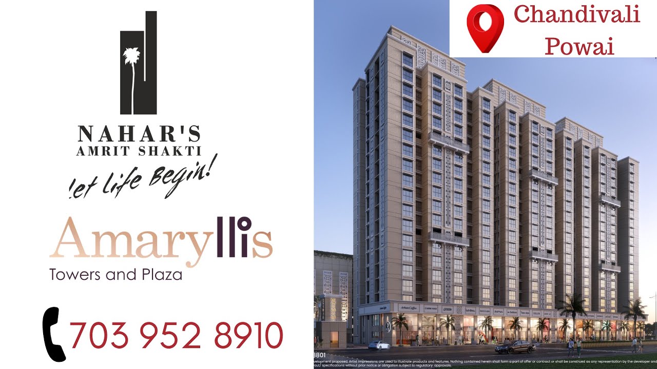 Nahar Amaryllis Chandivali, Powai 1, 2 & 3 BHK Flats at MHADA Colony