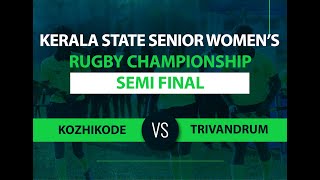 Highlights | Kozhikode Vs Trivandrum | Semi Final | Kerala State Senior Rugby Championship