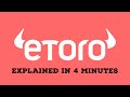 What is eToro? eToro Explained in 4 Minutes