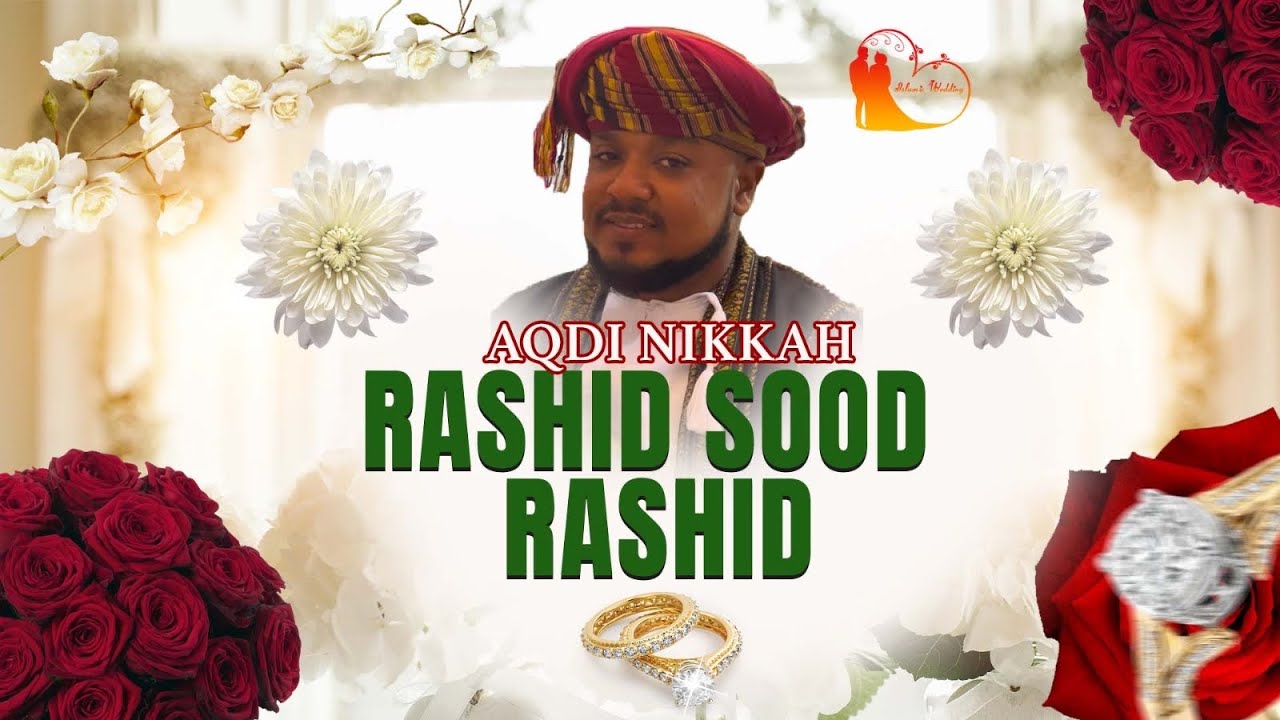 Ya Rashid NIKKAH YA RASHID SOOD RASHID | MASJID MBARUK | MOMBASA KENYA - YouTube