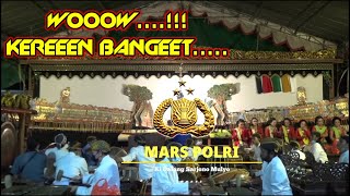 MARS POLRI MODERN🔴|GENDING-GENDING BERSAMA DALANG KONDANG KI EDER