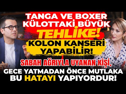 1.BÖLÜM Tanga ve Boxer Külottaki Tehlike! Kanser Yapabilir! Ağrıyla Uyanan Hatayı Yapıyordur!