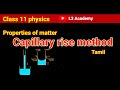 Capillary rise method | Properties of matter |class 11 Physics|#L3Academy