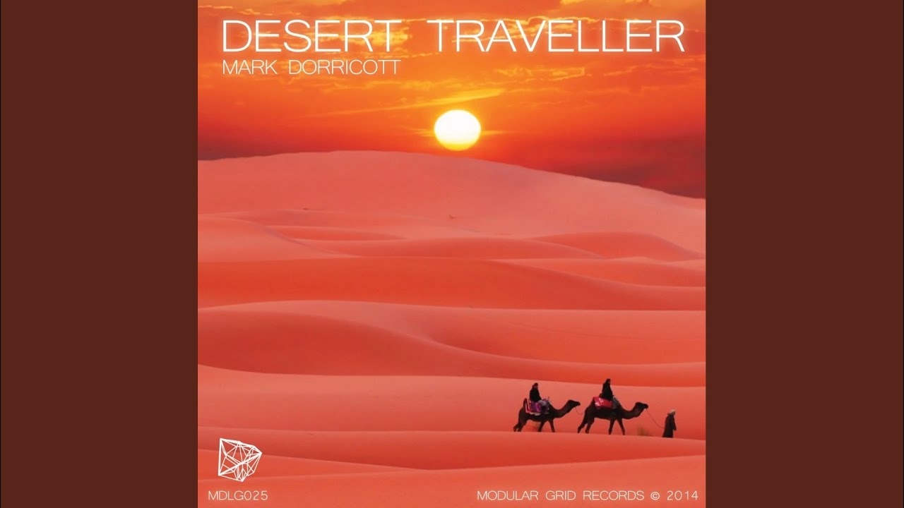 Desert Traveller (Original Mix)