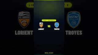 Lorient vs Troyes — Ligue 1 Matchday 2 ⚽ #Shorts #ligue1