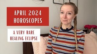 APRIL 2024 Horoscopes: A Very Rare Healing Eclipse. All Signs. by Anastasia Does Astrology 19,660 views 2 months ago 2 hours, 11 minutes