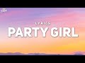 Staysolidrocky  party girl lyrics  lil mama a party girl she just wanna have fun too