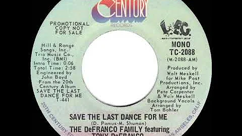 1974 DeFranco Family - Save The Last Dance For Me (mono radio promo 45)