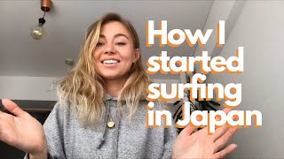 How I started Surfing in Japan