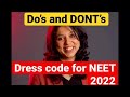 NEET 2022 Dress Code for Male and Female by NTA, along with Prohibited Items | Vani Ma'am