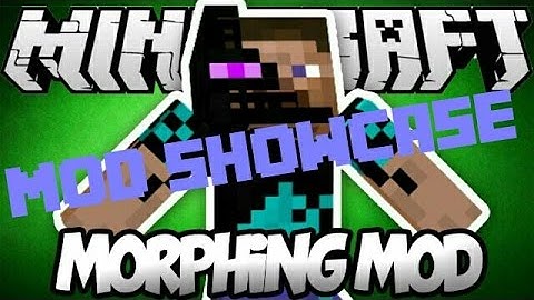 Morph Mod Showcase! Mcpe 015.x