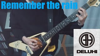 Download lagu DELUHI / Remember the rain【guitar cover】