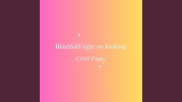 Blindfold tight no looking