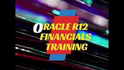 Oracle R12 Financials Top Training In Erptree