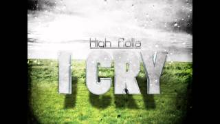 High Rolla - I Cry (Wings & Rider Remix Edit) Resimi