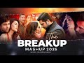 THE BREAKUP MASHUP || SAD LOFi SONGS || LOFI SONGS MASHUP | Lofi + Reverb #sad