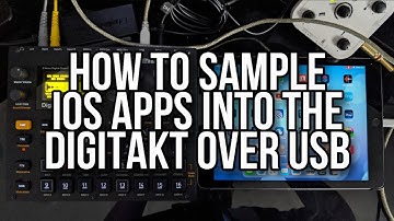 How to Sample iOS Apps Into the Elektron Digitakt Over USB