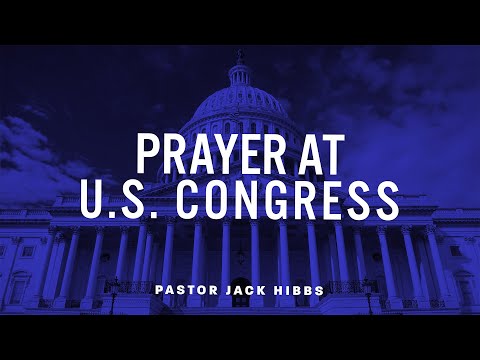 Pastor Jack Hibbs Prayer Before Congress 2024
