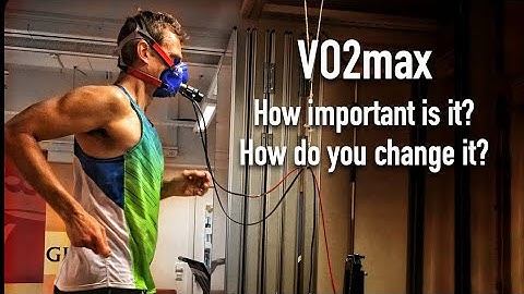 VO2max - How important is it how do you improve it?