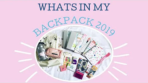 WHATS IN MY BACKPACK 2019