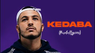 Hornet la Frappe - "Kedaba" Paroles/Lyrics