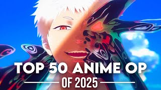 My Top 50 Anime Openings Of 2025