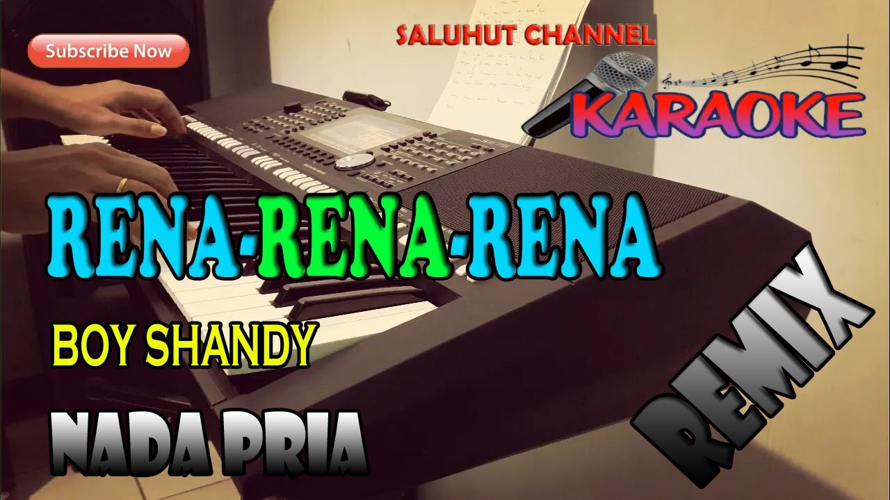 RENA-RENA-RENA [BOY SHANDY] KARAOKE LIRIK ll HD ll C=DO