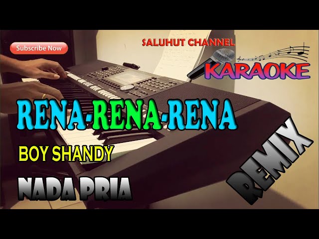 RENA-RENA-RENA [BOY SHANDY] KARAOKE LIRIK ll HD ll C=DO class=