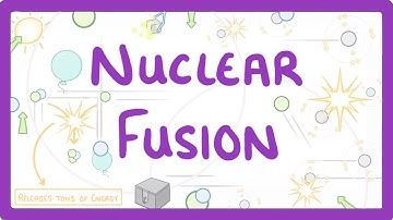 GCSE Physics - Nuclear Fusion