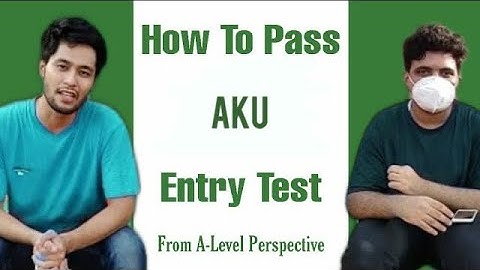 How To Pass The AKU Test | MCAT GUIDE 2020 | Part 1