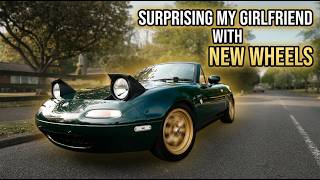 Surprising my girlfriend with new wheels for Skippy the MX5