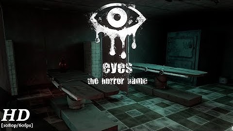 Eyes The Horror Game ( Easy Gamplay Walkthrough ) Part 1 | IOS / Android 
