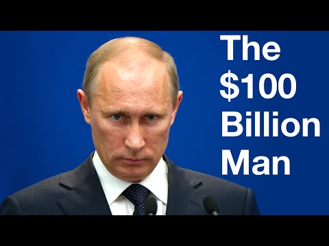 Is Vladimir Putin the World’s Richest Man?