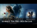 مشاهدة فيلم Beauty and the Beast 2017 مترجم