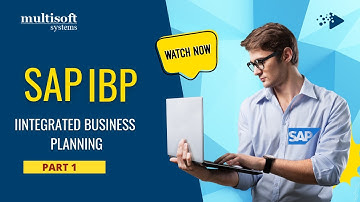 SAP IBP Training Introduction - Integrated Business Planning | Part 1 | Multisoft Systems